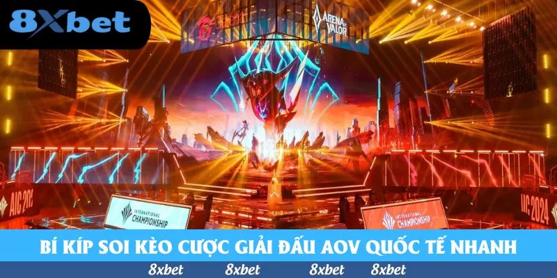 Bí kíp soi kèo cược giải đấu AoV quốc tế nhanh